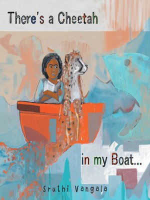 cover image of There's a Cheetah in My Boat...
